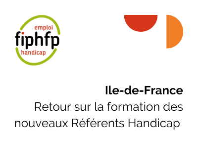 Ile-de-France : Retour sur la formation des nouveaux Référents Handicap